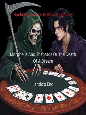 cover image of Morpheus and Thanatos Or the Death of a Dream